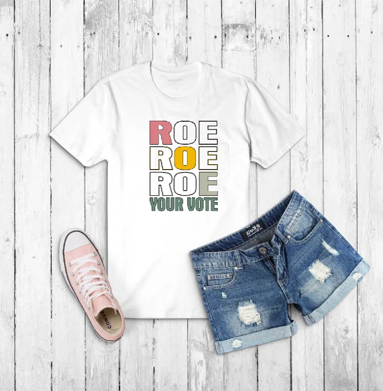 Women's Casual Outfit ROE YOUR VOTE TEE